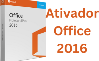 Ativador Office 2016 Português + Torrent Gratis Download PT-BR 2023