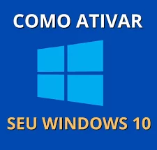 Ativador Windows 10 Download Gratis 32/64 Bits PT-BR 2024