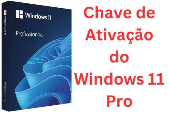 Chave-de-Ativacao-do-Windows-11-Pro