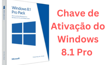 Chave de Ativação do Windows 8.1 Pro Grátis 2023 em PT-BR