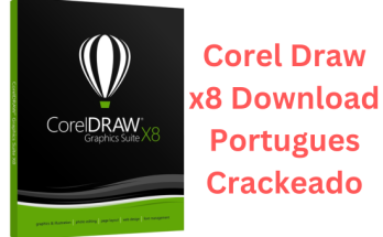 Corel Draw x8 Download Português Crackeado Torrent PT-BR 2023